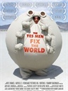 ĺ ӢӰ The Yes Men Fix the World