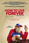 How to Live Forever  ӢӰ BY ROGER EBERT